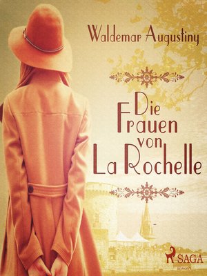 cover image of Die Frauen von La Rochelle (Ungekürzt)